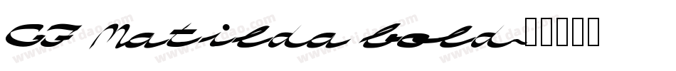 GF Matilda bold字体转换